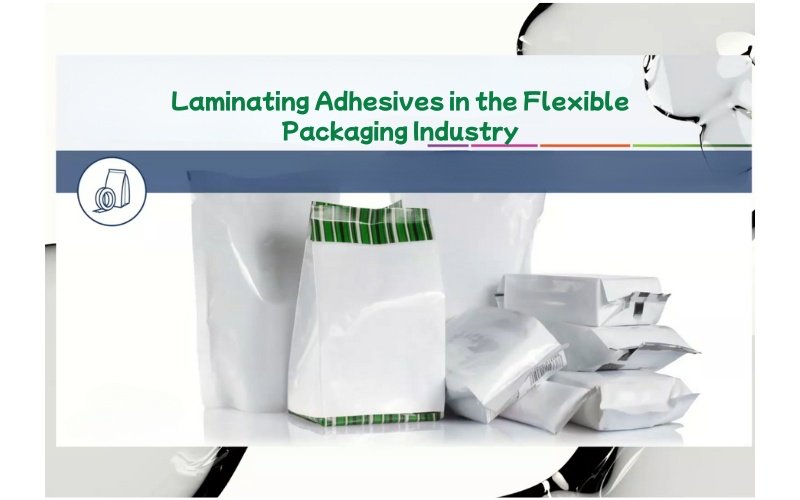 laminating adhesives